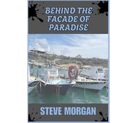 Behind The Facade of Paradise (Detective Jacky Phillips)