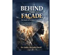 Behind the Facade: The Reality of Workplace Cooperation: Uncovering the Gap Between Workplace Ideals and Everyday Realities