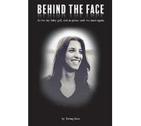 Behind The Face