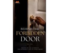 Behind the Forbidden Door