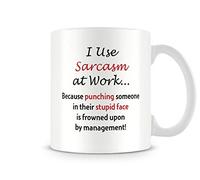 Behind The Glass - I Use Sarcasm at Work - Printed Funny Mug - Great Gift/Present Idea, Ceramic, 11fl.oz.
