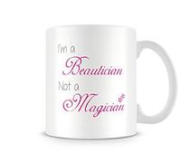 Behind The Glass - I'm A Beautician... - Printed Funny Mug - Great Gift/Present Idea, Ceramic, 11fl.oz.