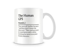 Behind The Glass - The Human GPS Definition Coffee Mug - Novelty Gag Cup for Dads, Husbands, Men - Father's Day, Ceramic, 11fl.oz.