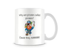Behind The Glass - Why are Pirates Called Pirates? - Printed Funny Mug - Great Gift/Present Idea, Ceramic, 11fl.oz.