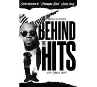 Behind the Hits: Drumma Boy
