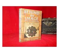 Behind the Image: Conversations on the Art of Reading Works of Art