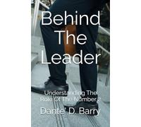 Behind The Leader: Understanding The Role Of The Number 2