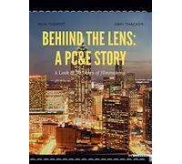 Behind The Lens: A PC&E Story