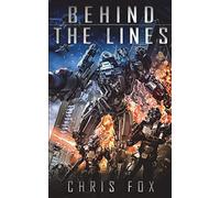 Behind the Lines: Volume 1 (The Void Wraith Saga)