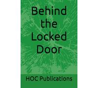 Behind the Locked Door