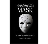 Behind The Mask