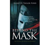 Behind the Mask: 5 (River View Mysteries)