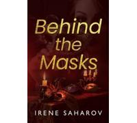 Behind the Masks