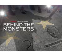 Behind the Monsters