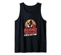 Behind The Plate Since Day One Baseball Catcher Tank Top