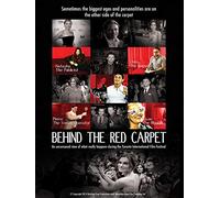 Behind the Red Carpet