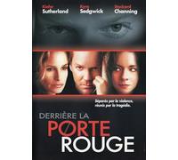 Behind The Red Door / Derrire La Porte Rouge (200