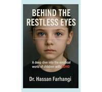 Behind the restless eyes:: A Deep Dive into the Emotional World of Children with ADHD (Word Therapy)