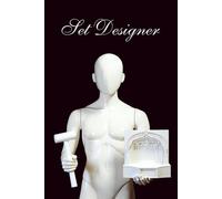 Behind the Scenes: A Notebook for Set Designer: Scenic Ideas, Layout Notes & Backstage Inspiration