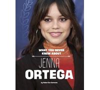 Behind the Scenes Biographies Jenna Ortega