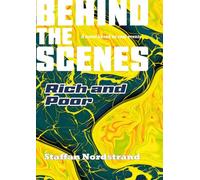 Behind the Scenes Book 3: Rich & Poor