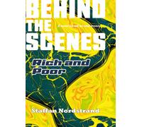 Behind the Scenes Book 3 : Rich & Poor