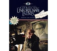 Behind the Scenes with Count Olaf