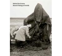 Behind The Screens : Mussel Fishing n Norfolk