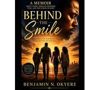 Behind the Smile