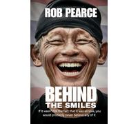 Behind The Smiles