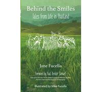 Behind the Smiles: Tales from life in Thailand
