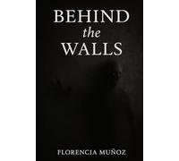 Behind the Walls (Nightbound)