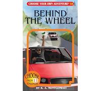 Behind the Wheel: 035 (Choose Your Own Adventure)