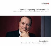 Behle/Gordes - Schwanengesang & Dichterliebe: Lieder by Franz Schubert and Robert Schumann