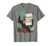 Behold A Lowly Peasant Funny Sarcastic Ren Fair Medieval T-Shirt, Men, Olive Heather, Small