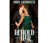 Behold Her (Monsters of Moonvale)