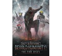 Behold: Humanity!: The Fire Rises: 9