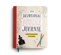 Behold, I Am Doing a New Thing: The Devotional Doodle Journal - 90 Daily Devotions with Scripture, Journaling Space, and Creative Activity Prompts for a Deeper Faith (Faith Inspired Creativity)