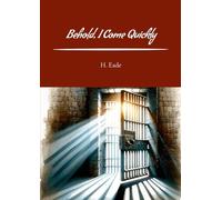 Behold, I Come Quickly