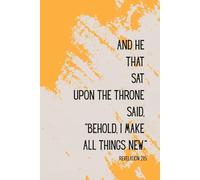 Behold, I Make All Things New - Ich mache alles neu | Jahreslosung 2026 | Christian Notebook Bible Verse Revelation 21:5: Lined Journal with 120 Pages ... for Prayer, Reflection | Offenbarung 21,5