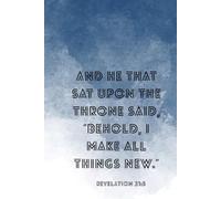 Behold, I Make All Things New - Ich mache alles neu | Jahreslosung 2026 | Christian Notebook Bible Verse Revelation 21:5: Lined Journal with 120 Pages ... for Prayer, Reflection | Offenbarung 21,5