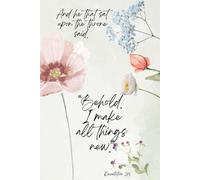 Behold, I Make All Things New - Ich mache alles neu | Jahreslosung 2026 | Christian Notebook Bible Verse Revelation 21:5: Lined Journal with 120 Pages ... for Prayer, Reflection | Offenbarung 21,5