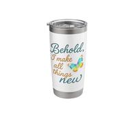 Behold I Make All Things New Stainless Steel Insulated Tumbler