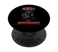 "Behold My Indifference" s Black-Cat Sarcastic Feline PopSockets Adhesive PopGrip
