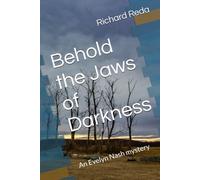 Behold the Jaws of Darkness: An Evelyn Nash mystery
