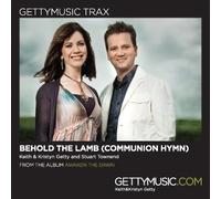 Behold the Lamb (Communion Hymn)