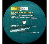Beholder & Balistic - Hard Bass Extreme [Vinyl Single] [VINYL]