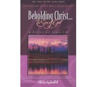 Beholding Christ
