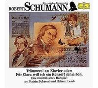 BEHREND/LESCH/QUADFLIEG/WUNDERLICH/GIESEN/KEMPFF/-SCHUMANN: TRÄUMEREIEN CD NEW