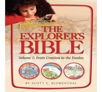 Behrman House Explorer's Bible, Vol 1: From Creation to Exodus Paperback Book Behrman House Multicolor